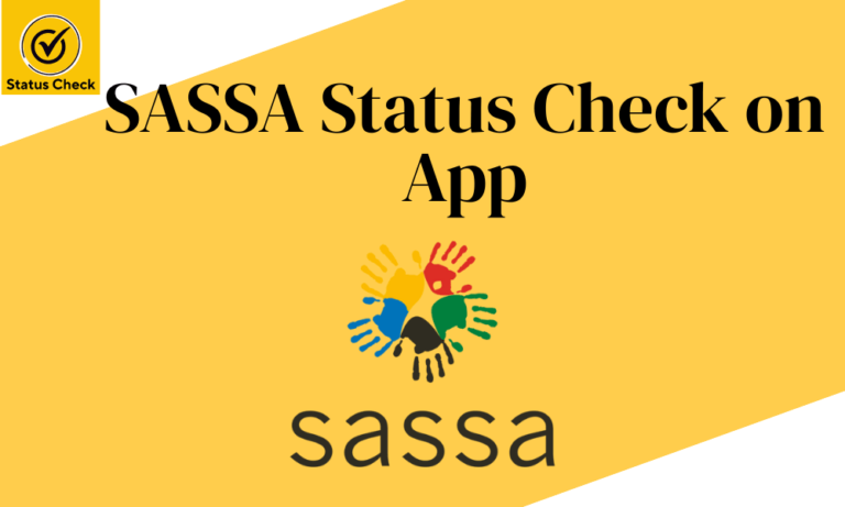 SASSA Status Check on Mobile App